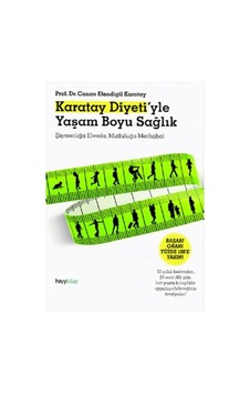Karatay Diyeti'Yle Yaşam Boyu Sağlık Karatay Diyeti'Yle Yaşam Boyu Sağlık