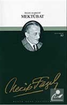 Mektubat (Kod:63) / Necip Fazıl Kısakürek 9789758180622