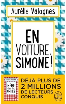 En Voiture, Simone - Le Livre de Poche En Voiture, Simone - Le Livre de Poche