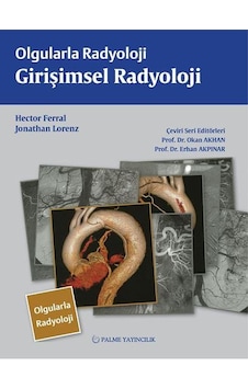 Olgularla Radyoloji Girişimsel Radyoloji (Palme)