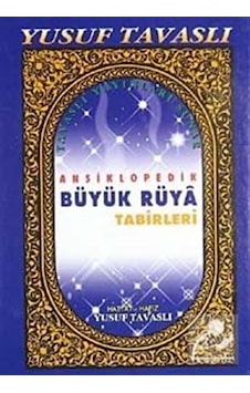 Ansiklopedik Büyük Rüya Tabirleri Kod:B-35 / Yusuf Tavaslı