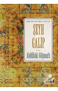 Şeyh Galip - Abdülbaki Gölpınarlı - Kapı Yayınları Şeyh Galip - Abdülbaki Gölpınarlı - Kapı Yayınları