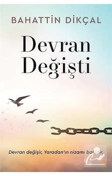 Devran Değişti - Bahattin Dikçal - Cinius