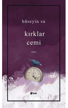 Kırklar Cemi - Hüseyin Su - Şule Yayınları