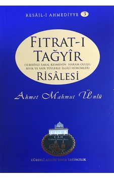 Fıtratı Tağyir Risalesi - Ahmet Mahmut Ünlü - Cübbeli Fıtratı Tağyir Risalesi - Ahmet Mahmut Ünlü - Cübbeli