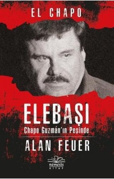 Elebaşı - Chapo Guzman'In Peşinde Elebaşı - Chapo Guzman'In Peşinde