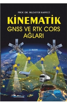 Kinematik GNSS ve RTK CORS Ağları - Muzaffer Kahveci - Zerpa Turizm Yayıncılık