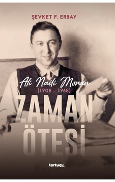 Zaman Ötesi - Ali Naili Moran 1908-1968 Zaman Ötesi - Ali Naili Moran 1908-1968