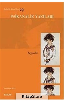 Psikanaliz Yazıları 29 - Ergenlik - Bağlam Yayıncılık Psikanaliz Yazıları 29 - Ergenlik - Bağlam Yayıncılık