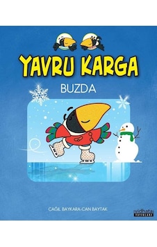 Yavru Karga Buzda - Çağıl Baykara - Vidhata Yayınları Yavru Karga Buzda - Çağıl Baykara - Vidhata Yayınları