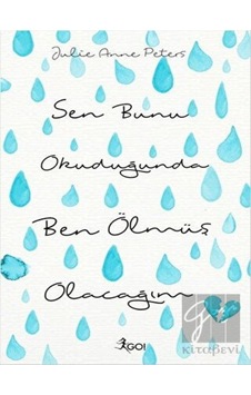 Sen Bunu Okuduğunda Ben Ölmüş Olacağım GO! Kitap - GO! Kitap