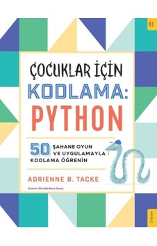 Çocuklar İçin Kodlama: Python - Ndcj-874347 Çocuklar İçin Kodlama: Python - Ndcj-874347