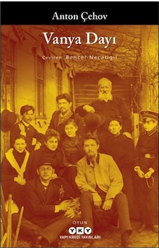 Vanya Dayı Anton Çehov Vanya Dayı Anton Çehov