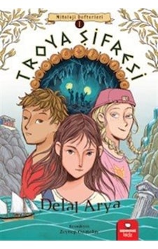 Troya Şifresi / Delal Arya Troya Şifresi / Delal Arya