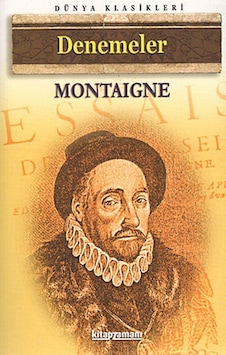 Denemeler - Michel de Montaigne - Anonim Yayınları Denemeler - Michel de Montaigne - Anonim Yayınları