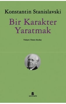Bir Karakter Yaratmak Osman Akınhay Çevirisi Bir Karakter Yaratmak Osman Akınhay Çevirisi