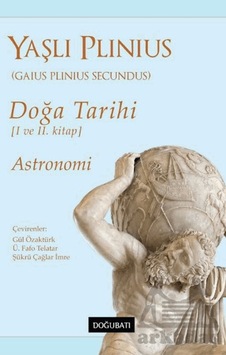 Doğa Tarihi 1 Ve 2. Kitap : Astronomi Doğu Batı Yayınları Doğa Tarihi 1 Ve 2. Kitap : Astronomi Doğu Batı Yayınları