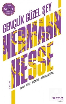 Gençlik Güzel Şey - Hermann Hesse Gençlik Güzel Şey - Hermann Hesse