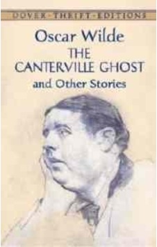 The Canterville Ghost And Other Stories The Canterville Ghost And Other Stories