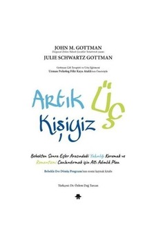 Artık Üç Kişiyiz - John Gottman - Görünmez Adam Yayıncılık