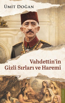 Vahdettin İn Gizli Sırları Ve Haremi Sku: Zeusstkb60e5f0848