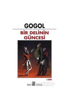 Bir Delinin Güncesi - Nikolay Vasilyeviç Gogol - Oda Yayınları Bir Delinin Güncesi - Nikolay Vasilyeviç Gogol - Oda Yayınları