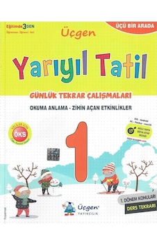 Üçgen Yayınları 1. Sınıf Yarıyıl Tatil Günlük Tekrar Çalışmaları Üçgen Yayınları 1. Sınıf Yarıyıl Tatil Günlük Tekrar Çalışmaları