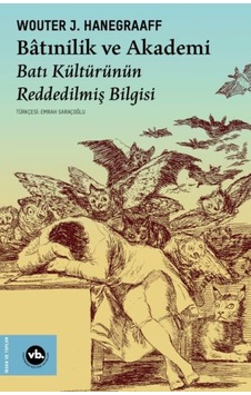 Bâtınilik Ve Akademi - Rzır-772322 Bâtınilik Ve Akademi - Rzır-772322
