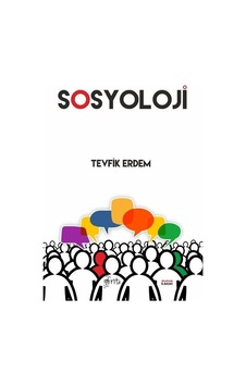 Sosyoloji / Tevfik Erdem Sosyoloji / Tevfik Erdem
