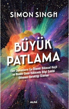 Büyük Patlama & "tüm Zamanların En Önemli Bilimsel Keşfi Ve Ne...