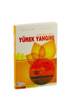 Yürek Yangını Portakal Kızım Yürek Yangını Portakal Kızım