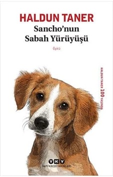 Sancho Nun Sabah Yürüyüşü Sancho Nun Sabah Yürüyüşü
