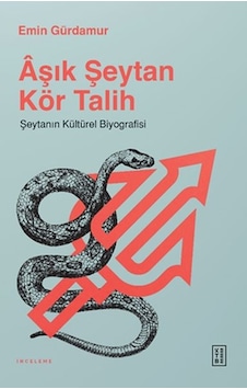Aşık Şeytan Kör Talih - Vzqg-860334 Aşık Şeytan Kör Talih - Vzqg-860334