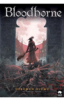 Bloodborne 1 - Uykunun Ölümü - Ales Kot - Eksik Parça Bloodborne 1 - Uykunun Ölümü - Ales Kot - Eksik Parça