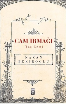 Timaş Cam Irmağı Taş Gemi Timaş Cam Irmağı Taş Gemi