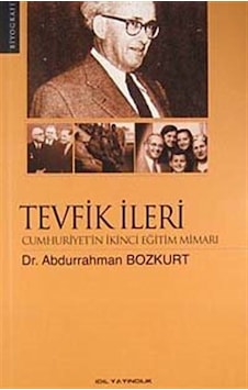 Tevfik İleri - Abdurrahman Bozkurt - İdil Yayınları