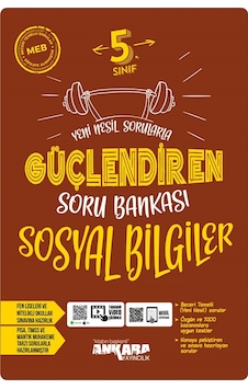2024 Müf. Ankara Yayıncılık 5.sınıf Sosyal Bilgiler Yeni Nesil Sorularla Güçlendiren Soru Bankası