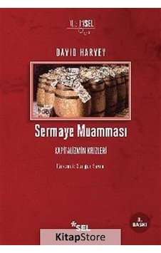 Sermaye Muamması - David Harvey - Sel Yayıncılık