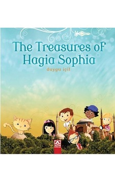 The Treasures of Hagia Sophia - Duygu İçil - Altın Kitaplar The Treasures of Hagia Sophia - Duygu İçil - Altın Kitaplar