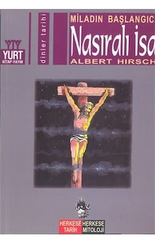 Miladın BaşlangıcıNasıralı İsa- Yurt Kitap Yayın