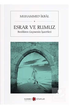 Esrar ve Rumuz - Muhammed İkbal - Karbon Kitaplar