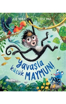 Yavaşla Küçük Maymun! - Jess French - Profil Kitap Yavaşla Küçük Maymun! - Jess French - Profil Kitap