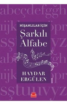 Nişanlılar İçin Şarkılı Alfabe - Haydar Ergülen - Kırmızı Kedi