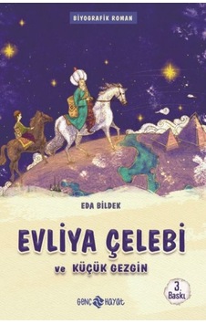 Medeniyet Mimarlarımız 1 - Evliya Çelebi Ve Küçük Gezgin - Rzır-622263 Medeniyet Mimarlarımız 1 - Evliya Çelebi Ve Küçük Gezgin - Rzır-622263