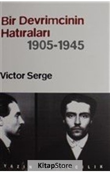 Bir Devrimcinin Hatıraları 1905-1945 - Victor Serge - Yazın Yayınları