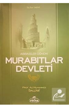 Abbasiler Dönemi ve Murabıtlar Devleti - Ali Muhammed Sallabi - Ravza Yayınları