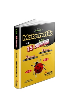 Aydın 8. Sınıf LGS Matematik 15 Deneme Aydın 8. Sınıf LGS Matematik 15 Deneme