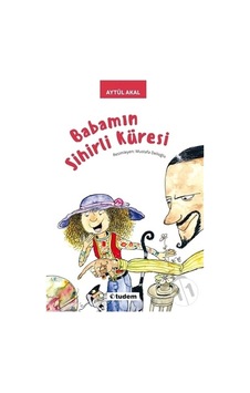 Tudem Yayınları Babamın Sihirli Küresi Tudem Yayınları Babamın Sihirli Küresi