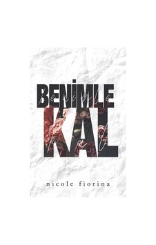 Benimle Kal / Nicole Fiorina Benimle Kal / Nicole Fiorina