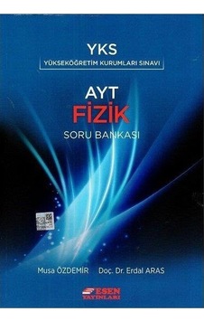 Yks Fizik S.B 2.Oturum - Esen Yayınları Yks Fizik S.B 2.Oturum - Esen Yayınları